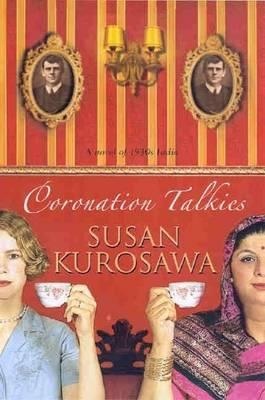 Coronation Talkies - Kurosawa, Susan