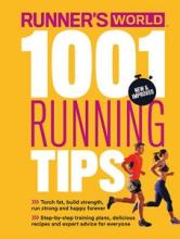 Runner's World - 1001 Running Tips - Dixon, Andy (editor) and Runner's World