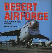 Desert Airforce - Davis Monthan A.F.B. Arizona - Chinnery, Philip