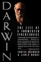 Darwin - The Life of a Tormented Evolutionist - Desmond, Adrian & Moore, James