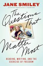 The Questions That Matter Most - Reading, Writing, and the Exercise of Freedom - Marshall, Talia