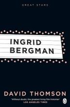 Great Stars - Ingrid Bergman - Thomson, David