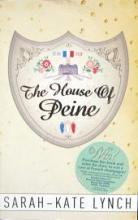 The House of Peine - Lynch, Sarah-Kate