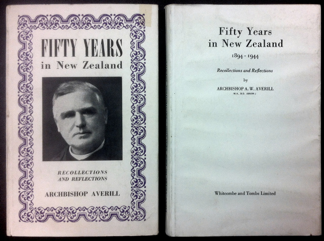 Fifty Years in New Zealand - 1894-1944 - Recollections and Reflections