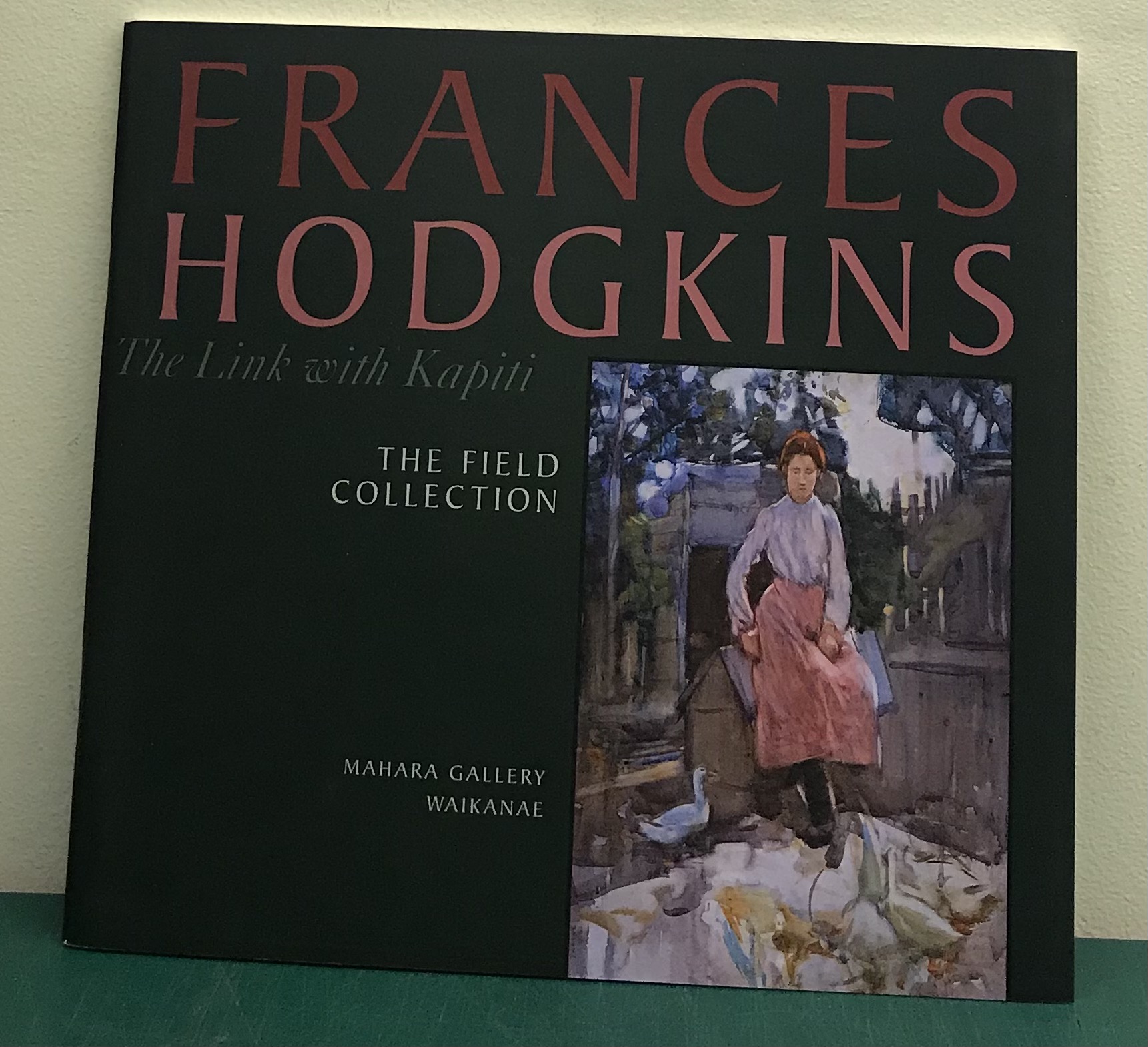 Frances Hodgkins The link With Kapiti - The Field Collection