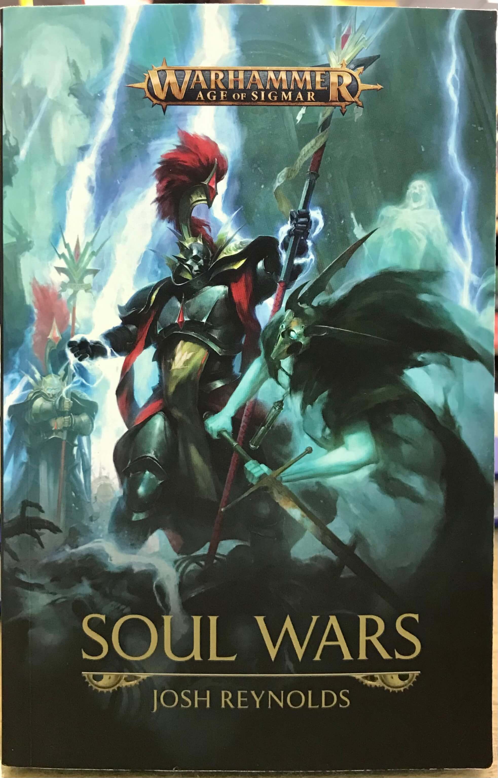 Soul Wars (Warhammer: Age of Sigmar) - Reynolds, Josh