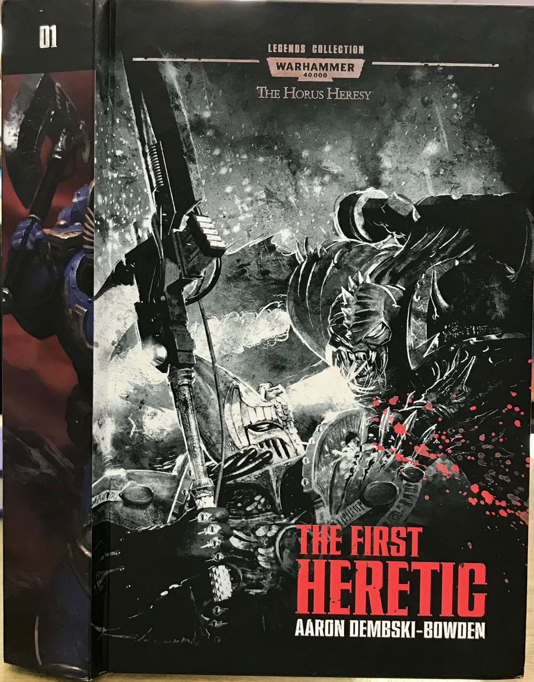 The First Heretic (Legends Collection 01 Warhammer 40,000 The Horus Heresy) - Dembski-Bowden, Aaron