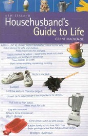 New Zealand Househusband's Guide to Life