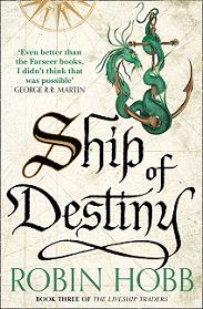 Ship of Destiny - The Liveship Traders 3 - Hobb, Robin