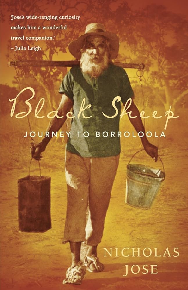 Black Sheep - Journey to Borroloola - Jose, Nicholas