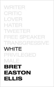 White - Ellis, Bret Easton