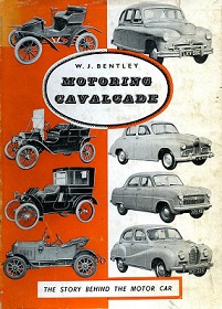 Motoring Cavalcade - The Story Behind the Motor Car