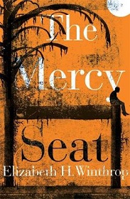 The Mercy Seat - Winthrop, Elizabeth H,