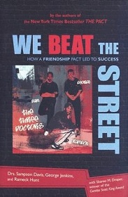 We Beat the Street - How a Friendship Pact Led to Success