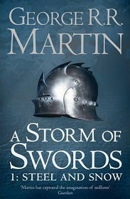 A Storm of Swords: Part 1 - Steel and Snow