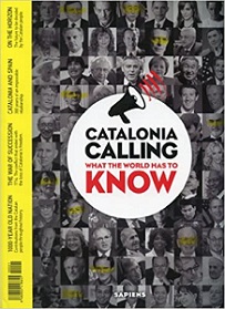 Catalonia Calling - What the World Has to Know