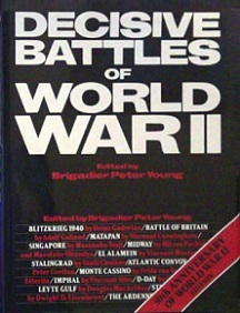 Decisive Battles of World War II - 50th Anniversary of World War II Edition