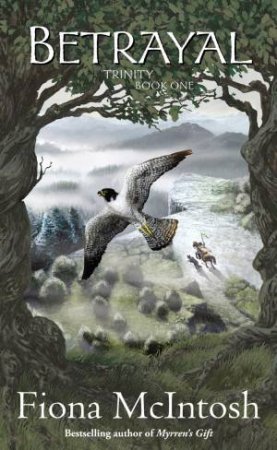 Betrayal - Trinity Book One - McIntosh, Fiona