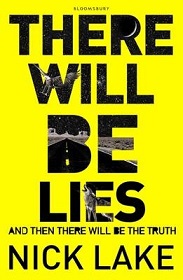There Will Be Lies - And Then There Will Be the Truth - Lake, Nick