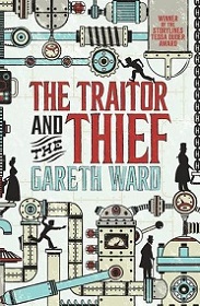 The Traitor and the Thief - Ward, Gareth