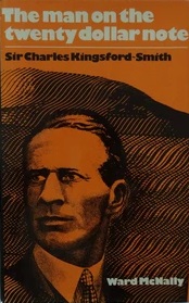 The Man on the Twenty Dollar Note: Sir Charles Kingsford-Smith