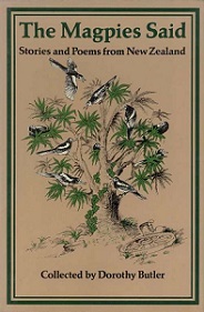 The Magpies Said: Stories and Poems from New Zealand