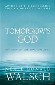 Tomorrow's God - Our Greatest Spiritual Challenge