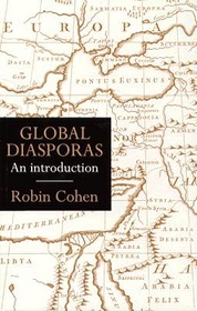 Global Diasporas: An Introduction