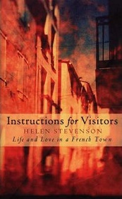 Instructions for Visitors - Life and Love in a French Town