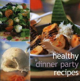 Healthy Dinner Party Recipes