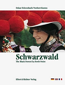 Schwarzwald, The Black Forest, La Foret-Noire