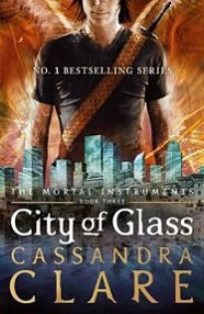 City of Glass - The Mortal Instruments Book Three