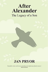 After Alexander: The Legacy of a Son - Pryor, Jan