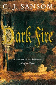 Dark Fire - Sansom, C J
