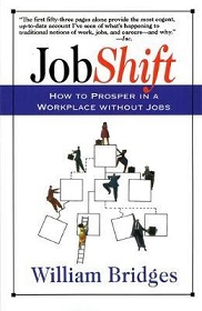 Job Shift - How to Prosper in a Workplace Without Jobs