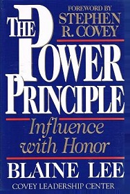 The Power Principle - Influence with Honor