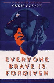 Everyone Brave is Forgiven - Cleave, Chris