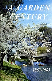 A Garden Century - The Christchurch Botanic Gardens 1863 - 1963