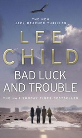Bad Luck and Trouble - Child, Lee