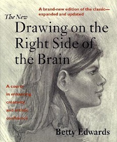 Drawing on the Right Side of the Brain - Edwards, Betty