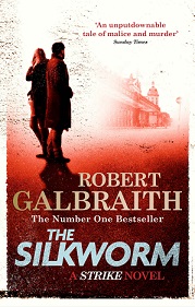 The Silkworm - Galbraith, Robert
