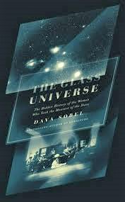 The Glass Universe: The Hidden History of the Women Who Took the Measure of the Stars - Sobel, Dava