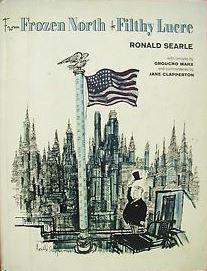 From Frozen North and Filthy Lucre - Searle, Ronald
