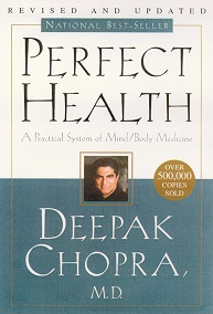 Perfect Health - The Complete Mind Body Guide (Revised and Updated)