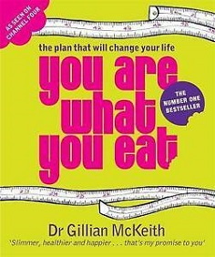 You Are What You Eat - The Plan That Will Change Your Life