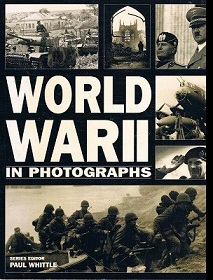 World War II in Photographs