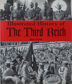 Illustrated History of the Third Reich