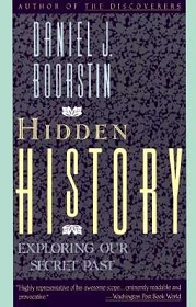 Hidden History - Exploring Our Secret Past