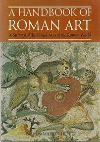 A Handbook of Roman Art - A Survey of the Visual Arts of the Roman World