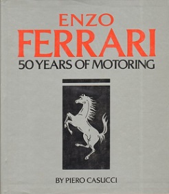 Enzo Ferrari - 50 Years of Motoring